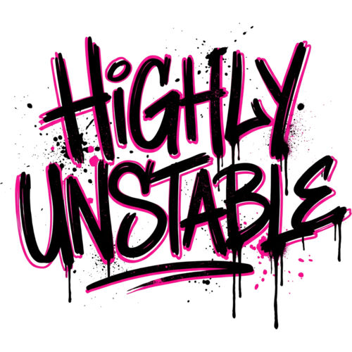 Highly Unstable Thumbnail