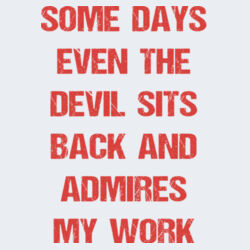 Devil  Admires My Work - GD72 Softstyle® Ladies' T-Shirt Design