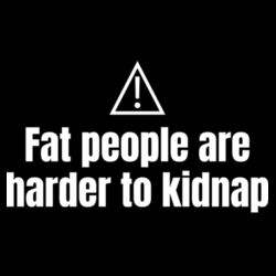 Fat People Are Harder To Kidnap - GD12 Softstyle® Adult Tank Top Design