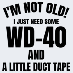 I'm Not Old - GD72 Softstyle® Ladies' T-Shirt Design