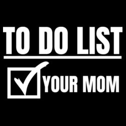 To Do List - GD11 Softstyle® Adult Long Sleeve T-Shirt Design