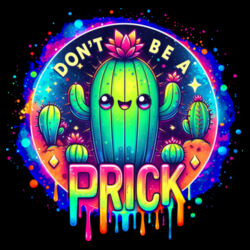 Don't Be A Prick - GD77 Softstyle® Ladies' Tank Top Design