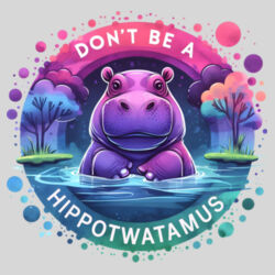 Don't Be A Hippotwatamus - 9cm Square Hardback Drinks Coaster Design