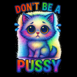 Don't Be A Pussy - GD12 Softstyle® Adult Tank Top Design
