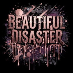 Beautiful Disaster - GD72 Softstyle® Ladies' T-Shirt Design