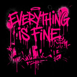Everything Is Fine - GD01 Softstyle Adult T-Shirt Design