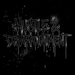 Hustle & Disappointment - GD01 Softstyle Adult T-Shirt Design