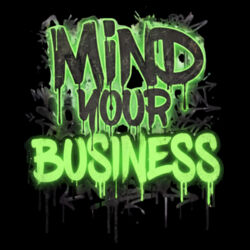 Mind Your Business - GD01 Softstyle Adult T-Shirt Design