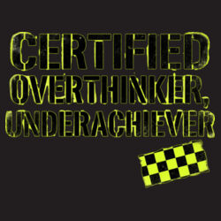 Certified Overthinker, Underachiever - B640 Snapback Trucker Design