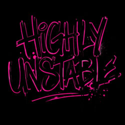 Highly Unstable - GD72 Softstyle® Ladies' T-Shirt Design