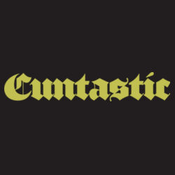 Cuntastic - B640 Snapback Trucker Design