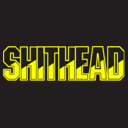 Shithead - B640 Snapback Trucker Design