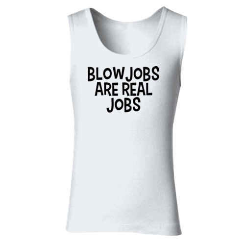 Blowjobs Are Real Jobs - GD77 Softstyle® Ladies' Tank Top Thumbnail