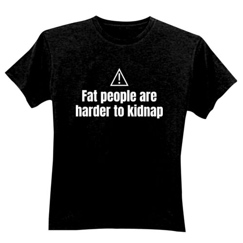 Fat People Are Harder To Kidnap - GD01 Softstyle Adult T-Shirt Thumbnail