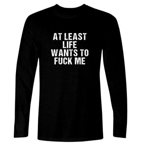 Life Wants To Fuck Me - GD11 Softstyle® Adult Long Sleeve T-Shirt Thumbnail