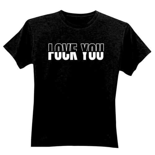 Love You Fuck You - GD01 Softstyle Adult T-Shirt Thumbnail