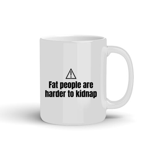 Fat People Kidnap - 10oz Coffee Mug Thumbnail