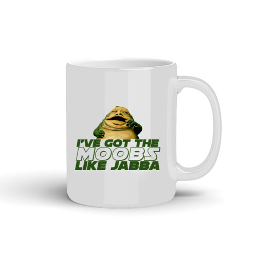 Moobs Like Jabba - 10oz Coffee Mug Thumbnail
