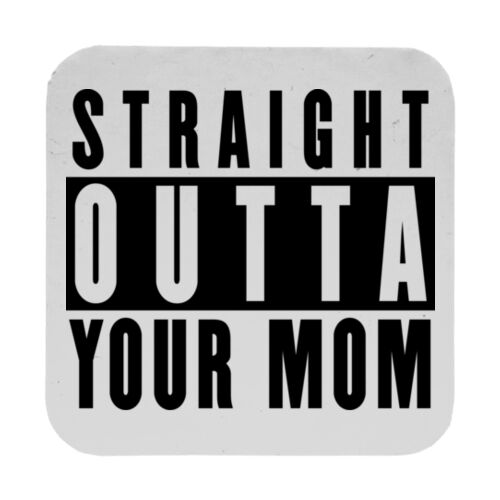 Your Mom - 9cm Square Hardback Drinks Coaster Thumbnail
