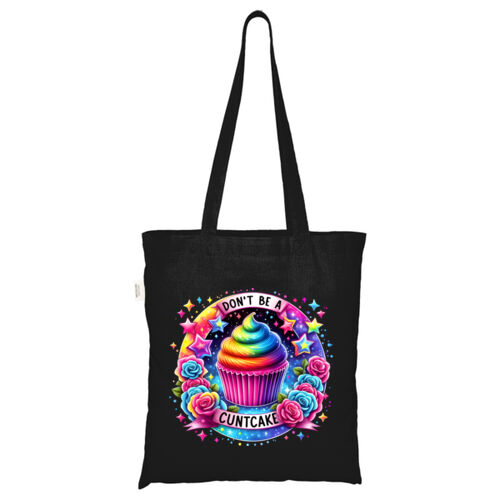 Don't Be A Cuntcake - ECO001 100% Recycled Cotton Tote Bag Thumbnail