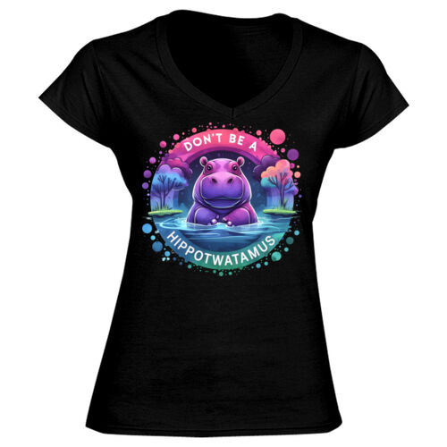 Don't Be A Hippotwatamus - GD78 Softstyle® Ladies' V-Neck T-Shirt Thumbnail