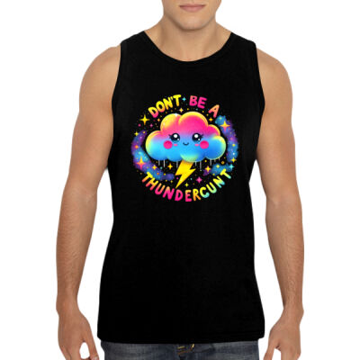 Don't Be A Thundercunt - GD12 Softstyle® Adult Tank Top Thumbnail