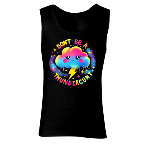 Don't Be A Thundercunt - GD77 Softstyle® Ladies' Tank Top Thumbnail