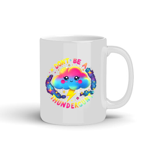 Don't Be A Thundercunt - 10oz Coffee Mug Thumbnail