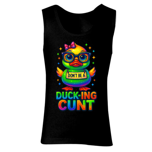 Don't Be A Ducking Cunt - GD77 Softstyle® Ladies' Tank Top Thumbnail