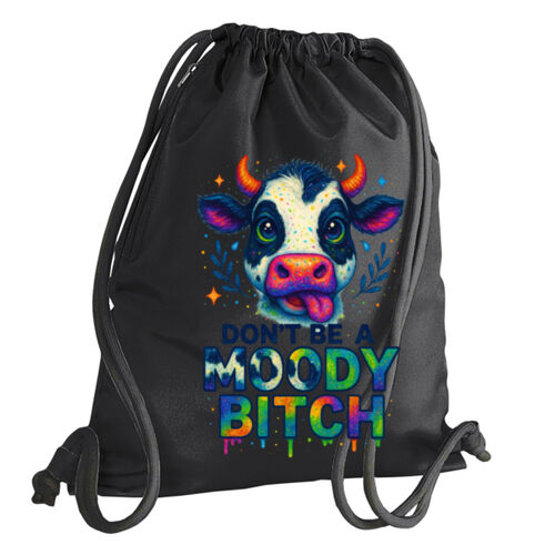 Don't Be A Moody Bitch - BG110 Icon Gymsac Thumbnail