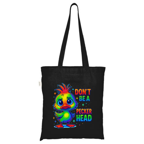 Don't Be A Peckerhead - ECO001 100% Recycled Cotton Tote Bag Thumbnail