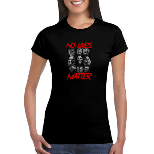 No Lives Matter (Monochrome Montage) - GD72 Softstyle® Ladies' T-Shirt Thumbnail