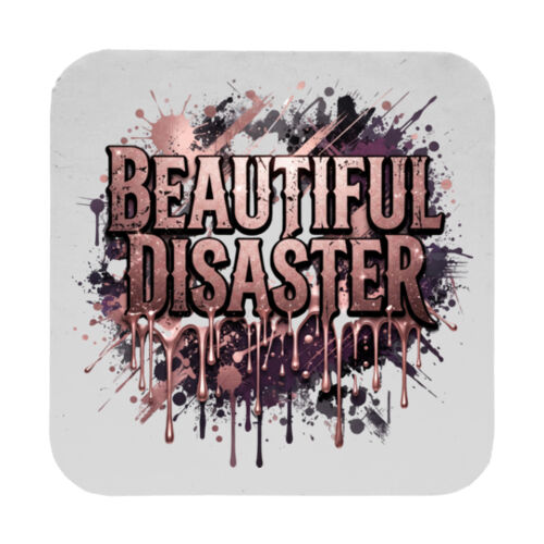 Beautiful Disaster - 9cm Square Hardback Drinks Coaster Thumbnail