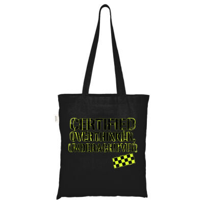 Certified Overthinker, Underachiever - ECO001 100% Recycled Cotton Tote Bag Thumbnail