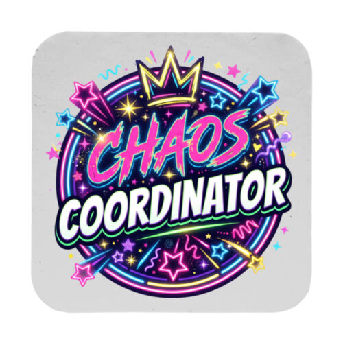 Chaos Coordinator - 9cm Square Hardback Drinks Coaster Thumbnail