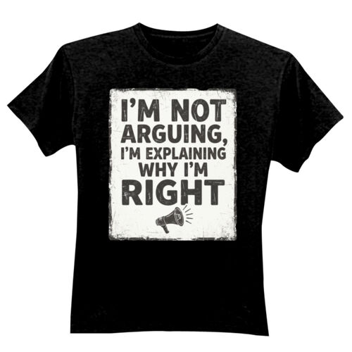 I'm Not Arguing - GD01 Softstyle Adult T-Shirt Thumbnail