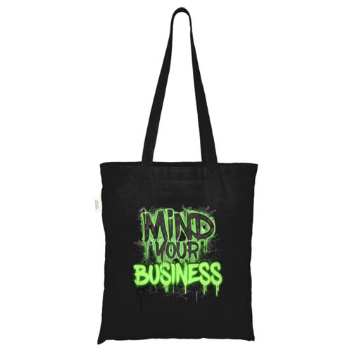 Mind Your Business - ECO001 100% Recycled Cotton Tote Bag Thumbnail