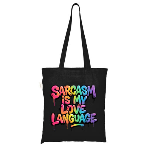 Sarcasm Is My Love Language - ECO001 100% Recycled Cotton Tote Bag Thumbnail