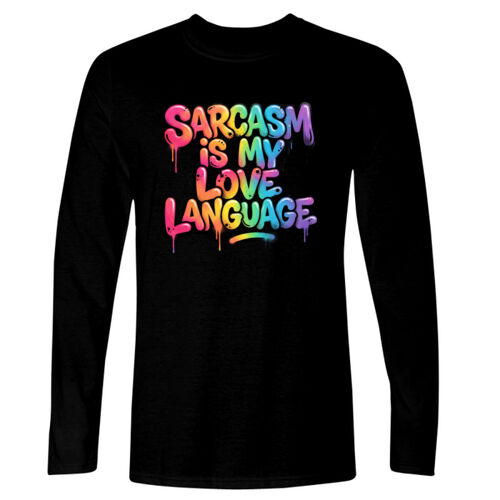 Sarcasm Is My Love Language - GD11 Softstyle® Adult Long Sleeve T-Shirt Thumbnail