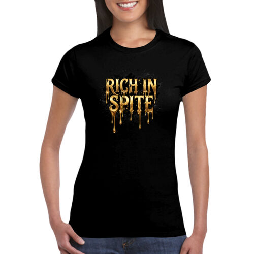 Rich In Spite - GD72 Softstyle® Ladies' T-Shirt Thumbnail