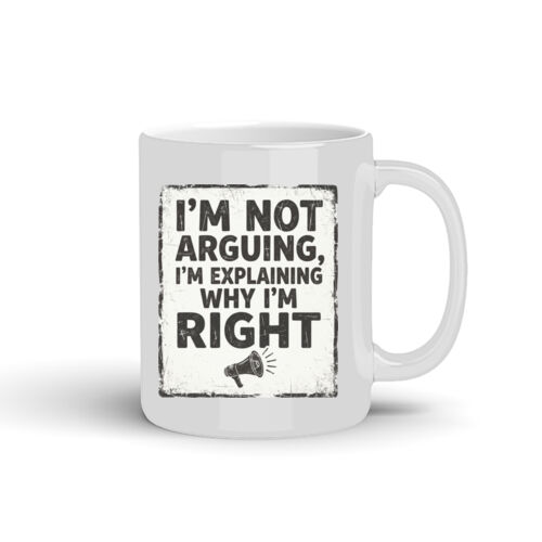 I'm Not Arguing - 10oz Coffee Mug Thumbnail