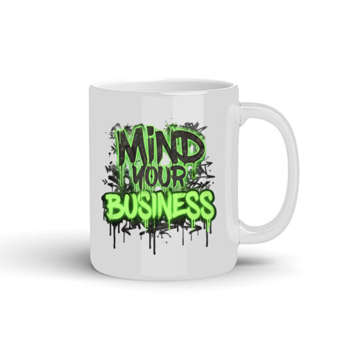 Mind Your Business - 10oz Coffee Mug Thumbnail