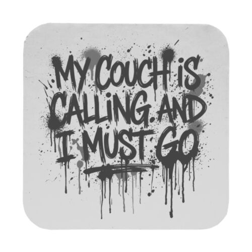 My Couch Is Calling - 9cm Square Hardback Drinks Coaster Thumbnail