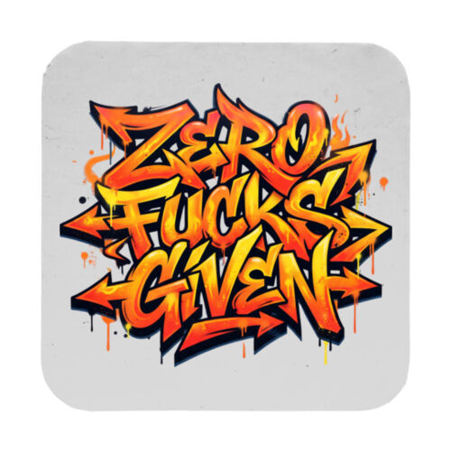 Zero Fucks Given - 9cm Square Hardback Drinks Coaster Thumbnail