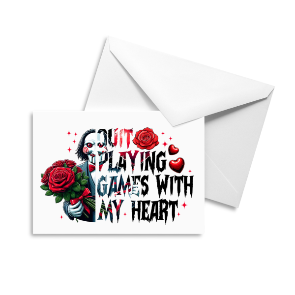 Jigsaw - Quit Playing Games Valentine's Card